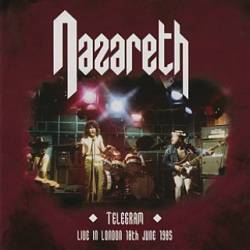 Nazareth : Telegram - Live in London 1985